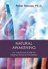 Natural Awakening - An Advanced Guide for Sharing Nondual Awareness (Paperback) - Peter G Fenner Photo