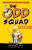 The Odd Squad, Bully Bait (Hardcover) - Michael Fry Photo