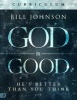 God Is Good Curriculum (Hardcover) - Bill Johnson Photo