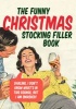 The Funny Christmas Stocking Filler Book (Hardcover) -  Photo