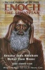 Enoch the Ethopian - Greater Than Abraham Holier Than Moses (Paperback) - Indus Khamit Kush Photo