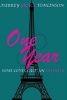 One Year (Paperback) - Aubrey Grace Tomlinson Photo