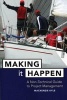 Making it Happen - Fable About Project Management (Paperback, New) - Mackenzie Kyle Photo