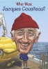 Who Was Jacques Cousteau? (Paperback) - Nico Medina Photo