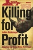 Killing For Profit - Exposing The Illegal Rhino Trade (Paperback) - Julian Rademeyer Photo