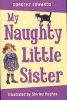 My Naughty Little Sister (Paperback, 2nd Revised edition) - Dorothy Edwards Photo