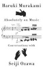 Absolutely on Music - Conversations (Hardcover) - Haruki Murakami Photo