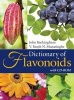 Dictionary of Flavonoids with CD-ROM (Hardcover, New) - John Buckingham Photo