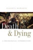 Death and Dying - A Sociological Introduction (Paperback) - Glennys Howarth Photo