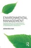 Environmental Management: - Revision Guide for the IEMA Associate Membership Exam and NEBOSH Diploma in Environmental Management (Paperback) - Adrian Belcham Photo