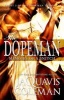 The Dopeman, Memoirs of A Snitch - Part 3 of the Dopeman's Trilogy (Paperback) - JaQuavis Coleman Photo