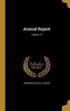 Annual Report; Volume 11 (Hardcover) - Missouri Botanical Garden Photo