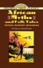 African Myths and Folk Tales (Paperback) - Carter Godwin Woodson Photo