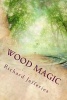 Wood Magic (Paperback) - Richard Jefferies Photo