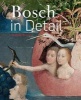 Bosch in Detail (Hardcover) - Till Holger Borchert Photo