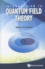 Introduction to Quantum Field Theory (Hardcover) - Roberto Casalbuoni Photo