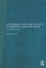 Historians, State and Politics in Twentieth Century Egypt - Contesting the Nation (Paperback) - Anthony Gorman Photo