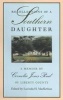 Recollections of a Southern Daughter - A Memoir by  of Liberty County (Hardcover, New) - Cornelia Jones Pond Photo