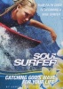 Soul Surfer - Catching God's Wave for Your Life: Your Faith Guide to Becoming a Soul Surfer (Paperback) - Jeremy V Jones Photo