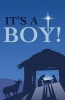 It's a Boy! (Pack of 25) (Pamphlet) - Anne Cetas Photo