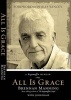 All Is Grace - A Ragamuffin Memoir (Paperback) - Brennan Manning Photo