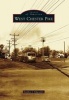 West Chester Pike (Paperback) - Stephen J Edgcumbe Photo