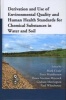 Derivation and Use of Environmental Quality and Human Health Standards for Chemical Substances in Water and Soil (Hardcover) - Mark Crane Photo