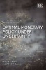 Optimal Monetary Policy Under Uncertainty (Paperback) - Richard T Froyen Photo