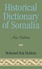 Historical Dictionary of Somalia (Hardcover, Revised) - Mohamed Haji Mukhtar Photo