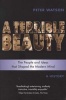 A Terrible Beauty: A Cultural History of the Twentieth Century - The People and Ideas That Shaped the Modern Mind - A History (Paperback) - Peter Watson Photo