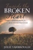 Inside the Broken Heart - Grief Understanding for Widows and Widowers (Paperback) - Julie Yarbrough Photo