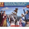 If You Lived At The Time Of The American Revolution (Paperback) - Kay Moore Photo