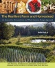 The Resilient Farm and Homestead - An Innovative Permaculture and Whole Systems Design Approach (Paperback) - Ben Falk Photo