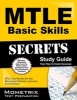 Mtle Basic Skills Secrets Study Guide - Mtle Test Review for the Minnesota Teacher Licensure Examinations (Paperback) - Mtle Exam Secrets Test Prep Photo