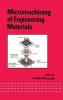 Micromachining of Engineering Materials (Hardcover) - JA McGeough Photo