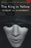 The King in Yellow (Paperback) - Robert W Chambers Photo