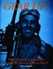 Gear Up! - Flight Clothing & Equipment of USAAF Airmen in World War II (Hardcover) - Jon A Maguire Photo