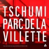 Tschumi Parc de La Villette (French, English, Paperback, New) - Jacques Derrida Photo