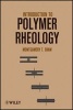 Introduction to Polymer Rheology (Hardcover) - Montgomery T Shaw Photo