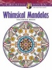 Creative Haven Whimsical Mandalas (Paperback) - Shala Kerrigan Photo