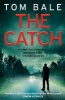 The Catch (Paperback) - Tom Bale Photo