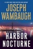 Harbor Nocturne (Paperback) - Joseph Wambaugh Photo