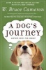 A Dog's Journey (Paperback) - W Bruce Cameron Photo