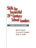 Skills for Successful 21st Century School Leaders (Paperback) - John R Hoyle Photo