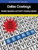 Dallas Cowboys Word Search Activity Puzzle Book (Paperback) - Mega Media Depot Photo