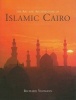 The Art and Architecture of Islamic Cairo (Hardcover) - Richard Yeomans Photo