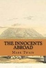 The Innocents Abroad (Paperback) - Twain Photo