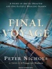 Final Voyage - A Story of Arctic Disaster and One Fateful Whaling Season (Standard format, CD, Library ed) - Peter Nichols Photo