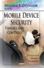 Mobile Device Security - Threats & Controls (Paperback) - Willliam R OConnor Photo