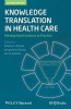 Knowledge Translation in Health Care - Moving from Evidence to Practice (Paperback, 2nd Revised edition) - Sharon Straus Photo